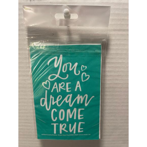Chalk Couture 4 X 6   Reusable Transfer "‎ You Are A Dream Come True" - Picture 1 of 4